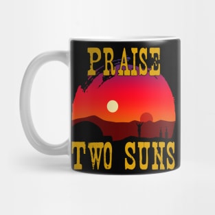 Praise Two Suns Mug